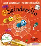 Spinderella board book - Julia Donaldsonová