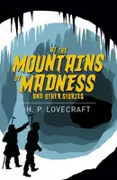 At the Mountains of Madness and Other Stories - Howard P. Lovecraft