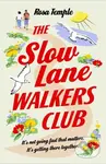 The Slow Lane Walkers Club - Rosa Temple - kniha z kategorie Romantika