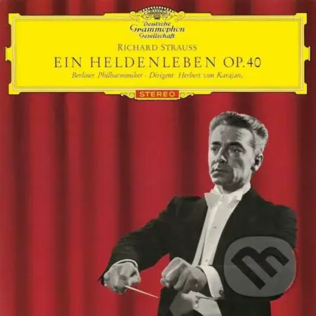 Berliner Philharmoniker, Herbert von Karajan, Michel Schwalbé: Strauss, R.: Ein Heldenleben; Till Eulenspiegel LP