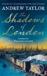 The Shadows of London - Andrew Taylor - kniha z kategorie Detektivky, thrillery a horory