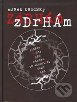 Zdrhám, zdrhám + DVD - Marek Brodský