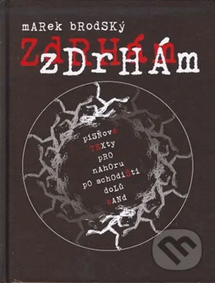 Zdrhám, zdrhám + DVD - Marek Brodský
