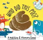 Who Did This Poo (An Animal Matching Game) - Aidan Onn, Claudia Boldt (ilustrácie) - kniha z kategorie Pohádky