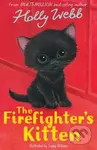 The Firefighter's Kitten - Holly Webb - kniha z kategorie Pro děti