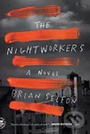 The Nightworkers (A Novel) - Brian Selfon - kniha z kategorie Detektivky, thrillery a horory