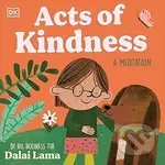 Acts of Kindness - His Holiness The Dalai Lama