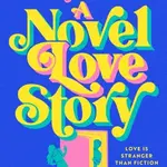 A Novel Love Story - Ashley Poston - kniha z kategorie Romantická