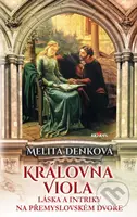 Královna Viola (Láska a intriky na přemyslovském dvoře) - kniha z kategorie Beletrie pro děti