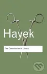 The Constitution of Liberty - Friedrich August Hayek - kniha z kategorie Ekonomie