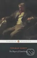 The Mayor of Casterbridge - Thomas Hardy