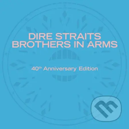 Dire Straits:  Brothers In Arms / 40th Anniversary / LIMITED LP