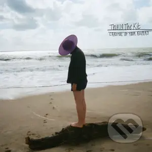 This Is The Kit: Careful Of Your Keepers - This Is The Kit