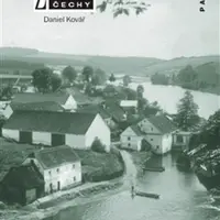 Zmizelé Čechy-Českobudějovicko - Daniel Kovář
