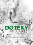 Doteky osudu - Roman Cílek