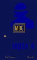 Moc a vzdor - Ilija Trojanow