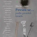 Povídá se… podle proroků Izraele - Nico ter Linden