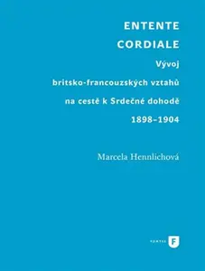 Entente Cordiale - Marcela Hennlichová