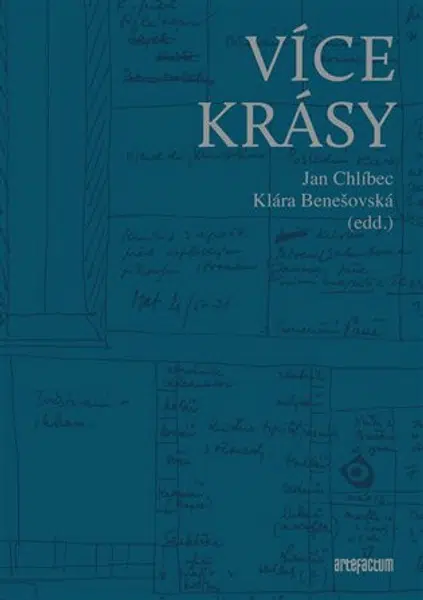 Více Krásy - Jan Chlíbec, Klára Benešovská, Tereza Johanidesová