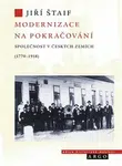 Modernizace na pokračování. - Jiří Štaif