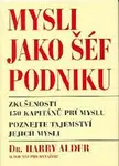 Mysli jako šéf podniku (poškozená) - Harry Alder