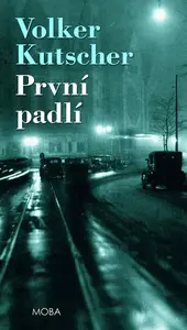 První padlí (poškozená) - Volker Kutscher