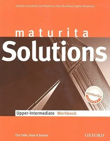 Maturita Solutions Upper Intermediate Workbook CZEch Edition - Tim Falla, Paul A. Davies