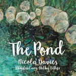 The Pond - Nicola Davies