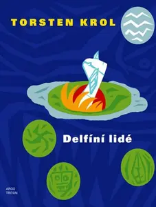 Delfíní lidé (poškozená) - Torsten Krol