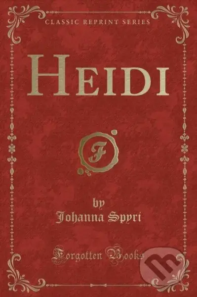 Heidi - Johanna Spyri