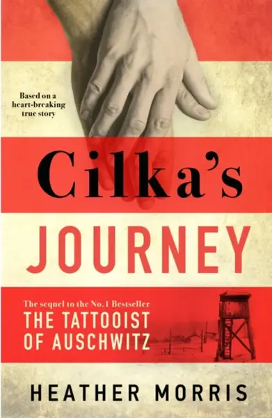 Cilka's Journey - Heather Morrisová