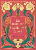 Far from the Madding Crowd - - - kniha z kategorie Romantika