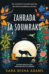 Zahrada za soumraku - Sara Nisha Adams