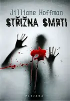 Střižna smrti (poškozená) - Jilliane Hoffman