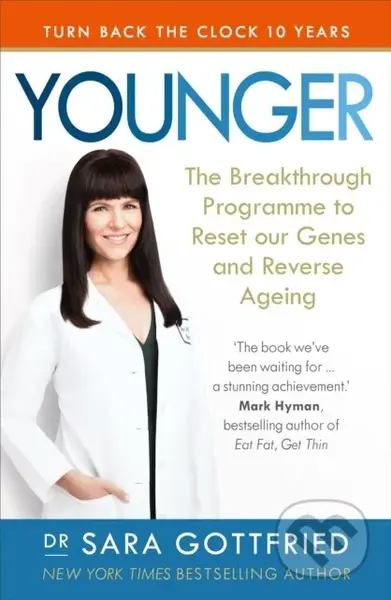 Younger (The Breakthrough Programme to Reset our Genes and Reverse Ageing) - kniha z kategorie Zdraví a životní styl