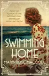 Swimming Home - Mary-Rose Maccoll - kniha z kategorie Společenská beletrie