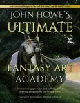 John Howe's Ultimate Fantasy Art Academy - Alan Lee, Terry Gilliam, John Howe