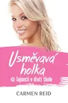 Usměvavá holka @ Tajnosti v dívčí škole - Carmen Reidová