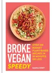 Broke Vegan: Speedy - Saskia Sidey