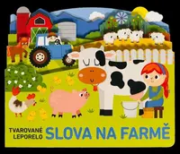 Tvarované leporelo - Slova na farmě