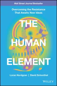 The Human Element - David Schonthal, Loran Nordgren