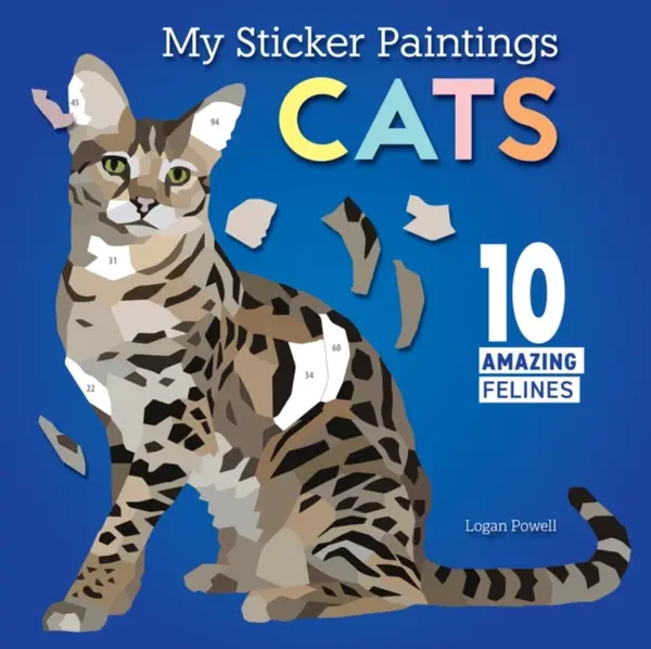 My Sticker Paintings: Cats - Logan Powell