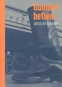 Gumový betlém (poškozená) - Jaroslav Kovanda