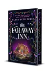 The Faraway Inn - Sarah Beth Durst