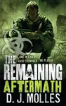 The Remaining: Aftermath - D. J. Molles