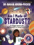 Am I Made of Stardust? - Dr Maggie Aderin-Pocock