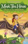 Magic Tree House 1: Valley of the Dinosaurs - Osborne Mary Pope