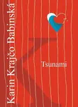 Tsunami (poškozená) - Karin Krajčo Babinská