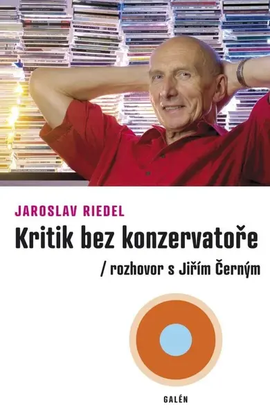 Kritik bez konzervatoře: Rozhovor s Jiřím Černým (poškozená) - Jaroslav Riedel