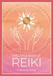 The Little Book of Reiki - Stephanie Drane